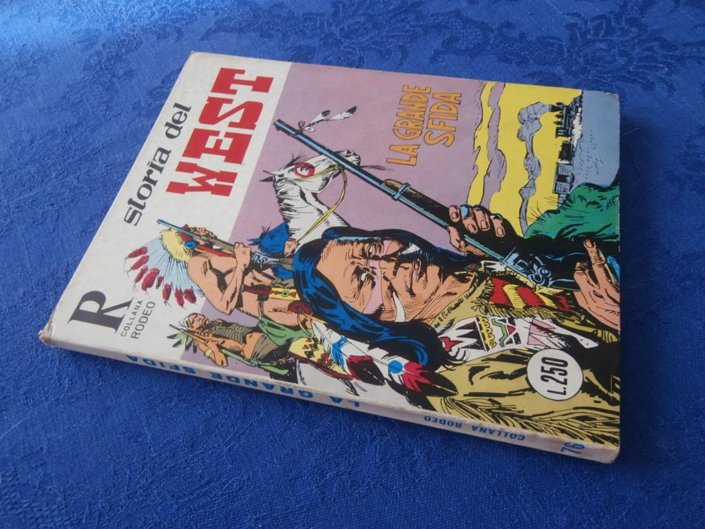 COLLANA RODEO numero 76 PRIMA EDIZIONE STORIA DEL WEST