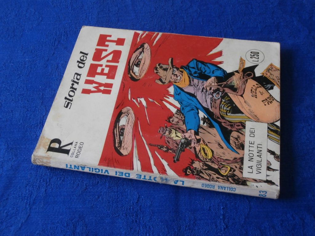 COLLANA RODEO numero 83 PRIMA EDIZIONE STORIA DEL WEST
