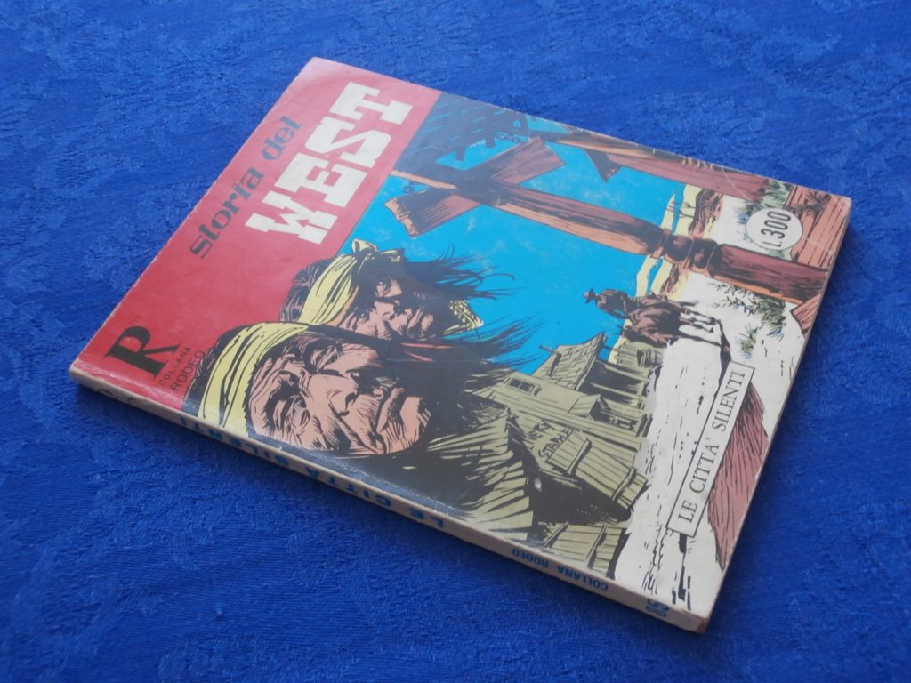 COLLANA RODEO numero 85 PRIMA EDIZIONE STORIA DEL WEST