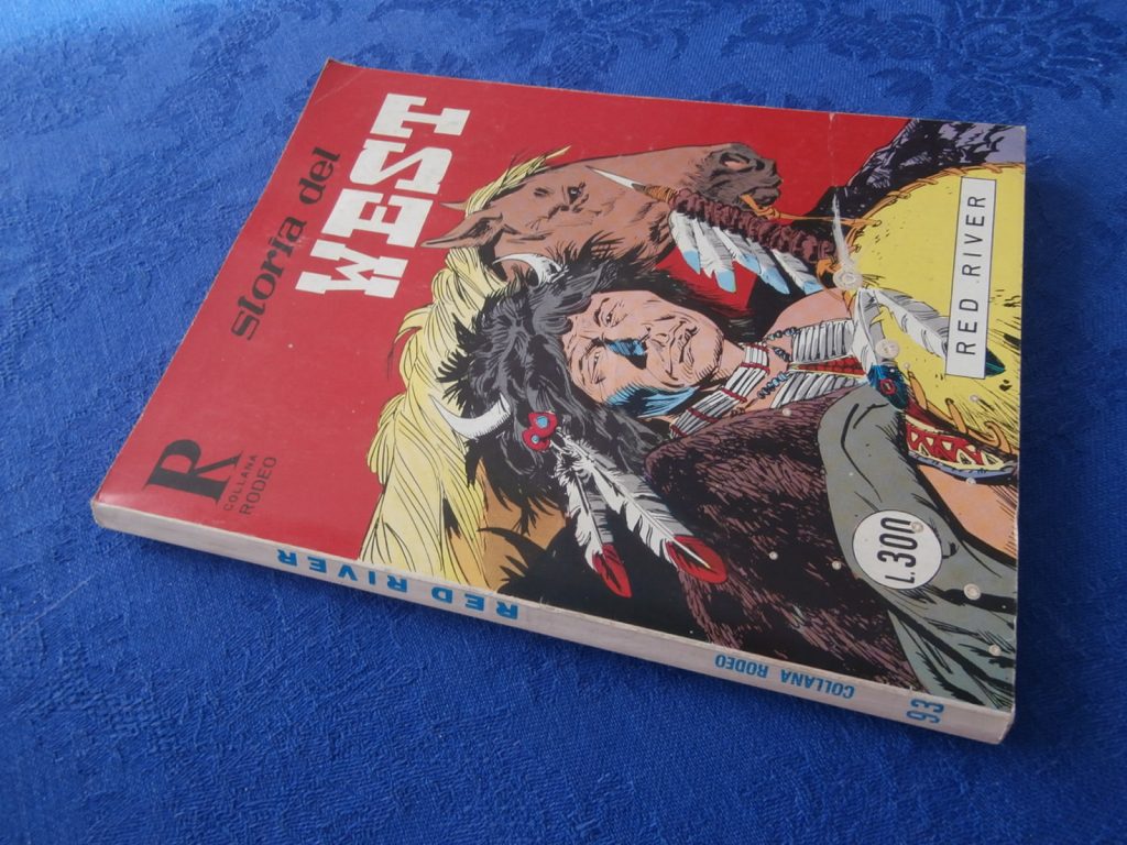 COLLANA RODEO numero 93 PRIMA EDIZIONE STORIA DEL WEST