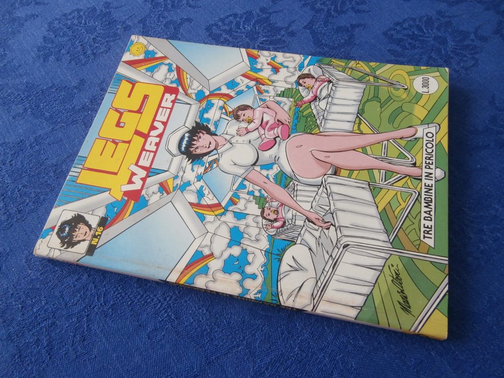 LEGS WEAVER numero 16 PRIMA EDIZIONE