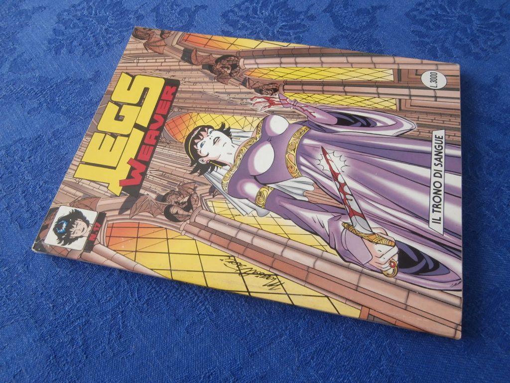 LEGS WEAVER numero 17 PRIMA EDIZIONE