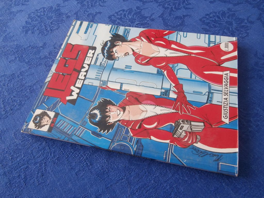 LEGS WEAVER numero 25 PRIMA EDIZIONE