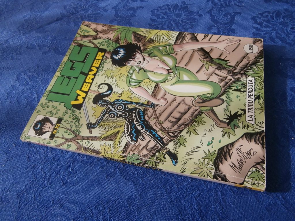 LEGS WEAVER numero 32 PRIMA EDIZIONE