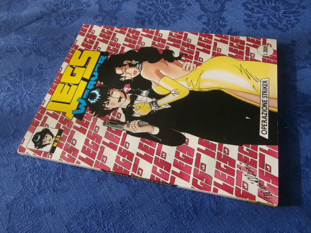 LEGS WEAVER numero 33 PRIMA EDIZIONE
