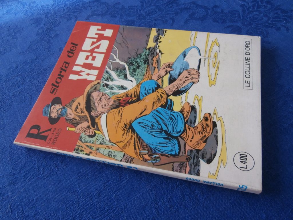 COLLANA RODEO numero 135 PRIMA EDIZIONE STORIA DEL WEST