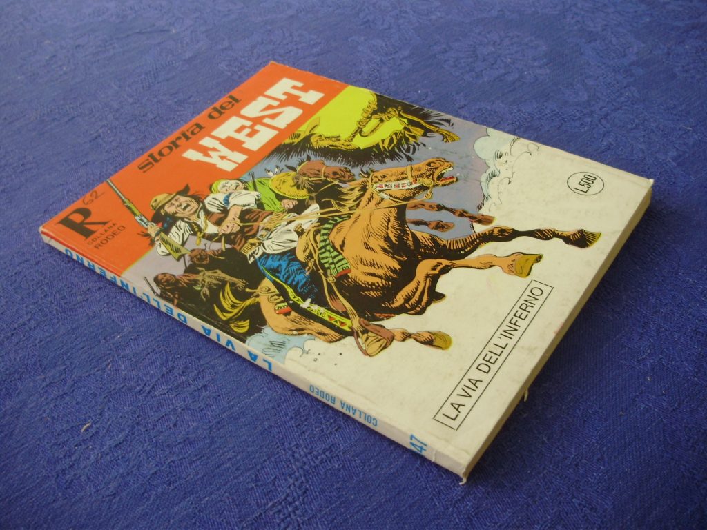 COLLANA RODEO numero 147 PRIMA EDIZIONE STORIA DEL WEST