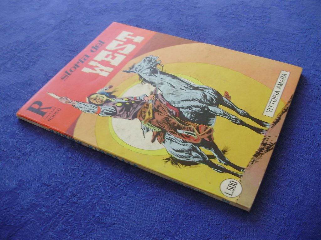 COLLANA RODEO numero 153 PRIMA EDIZIONE STORIA DEL WEST