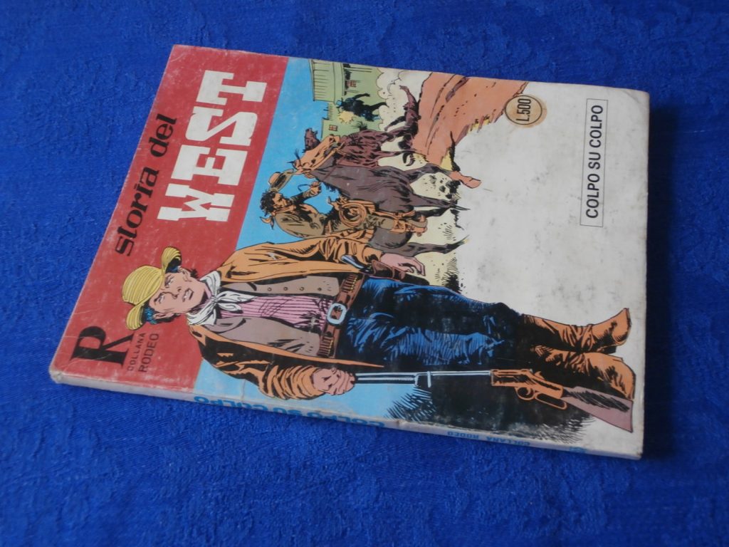 COLLANA RODEO numero 155 PRIMA EDIZIONE STORIA DEL WEST