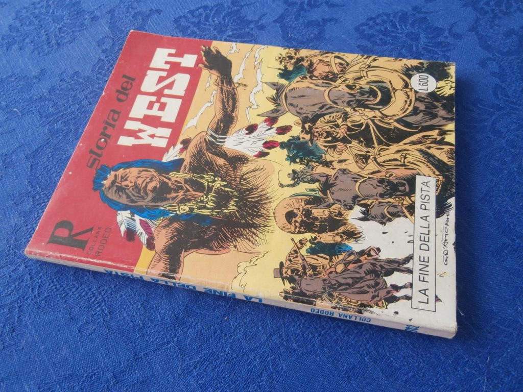COLLANA RODEO numero 162 PRIMA EDIZIONE STORIA DEL WEST
