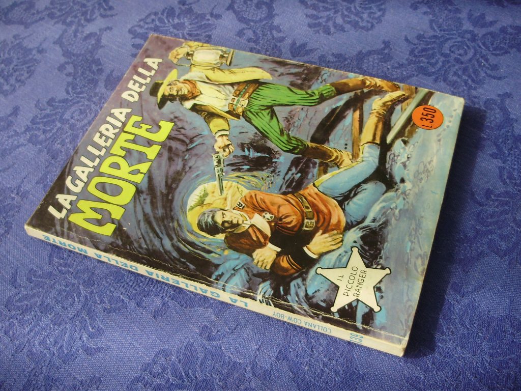 COLLANA COW-BOY numero 139 PRIMA EDIZIONE IL PICCOLO RANGER