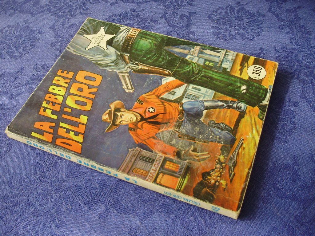 COLLANA COW-BOY numero 149 PRIMA EDIZIONE IL PICCOLO RANGER