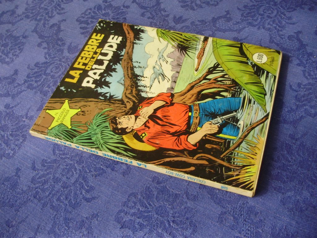 COLLANA COW-BOY numero 201 PRIMA EDIZIONE IL PICCOLO RANGER
