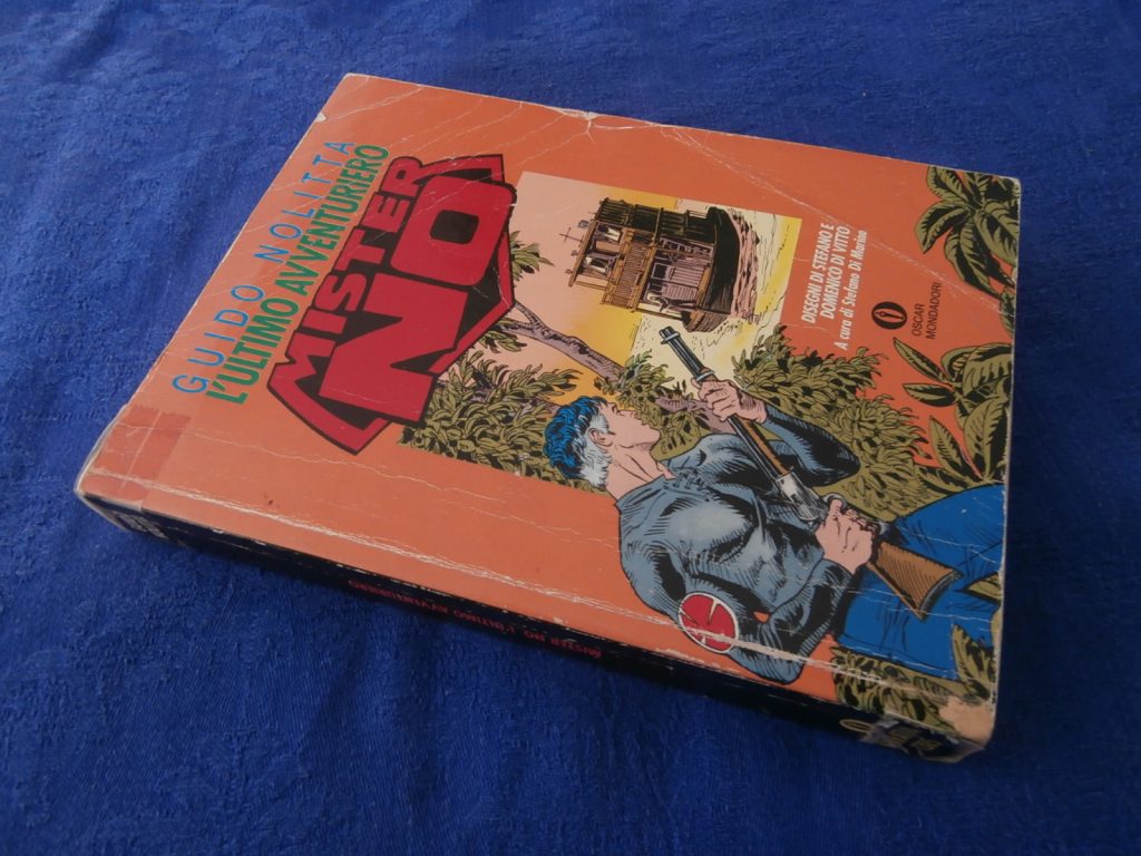MISTER NO L'ULTIMO AVVENTURIERO numero 1305 OSCAR NARRATIVA MONDADORI
