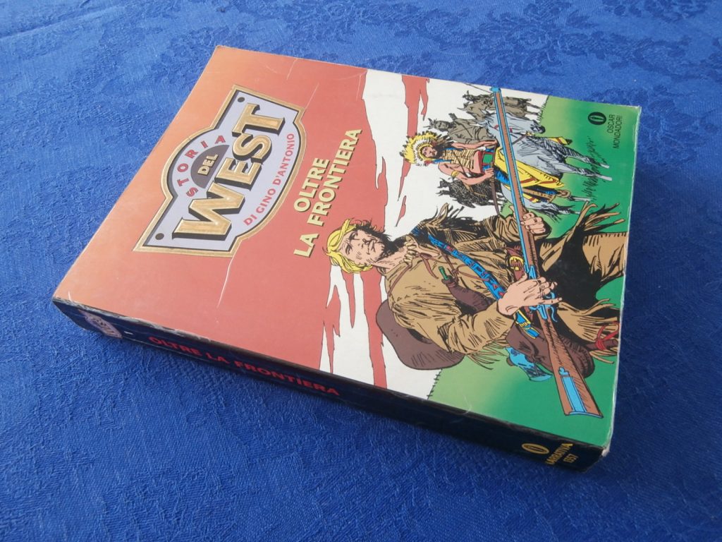 STORIA DEL WEST OLTRE LA FRONTIERA numero 1357 OSCAR NARRATIVA MONDADORI